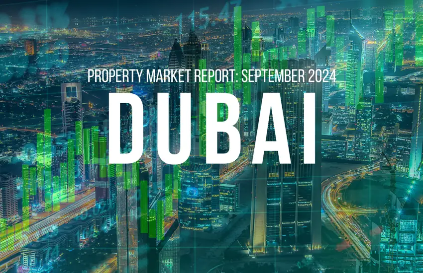 Dubai Property Market Report: September 2024